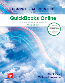 Loose Leaf Loose Leaf for Computer Accounting with QuickBooks Online, a Cloud Based Approach Book