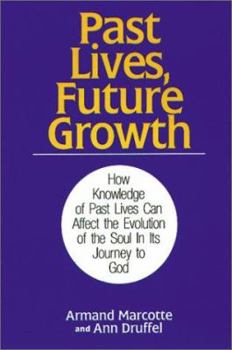 Paperback Past Lives, Future Growth Book
