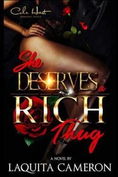 Paperback She Deserves A Rich Thug Book