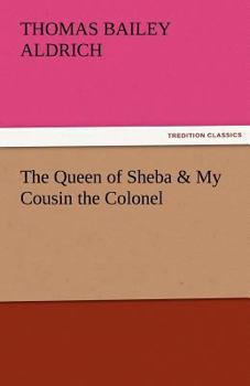 Paperback The Queen of Sheba & My Cousin the Colonel Book