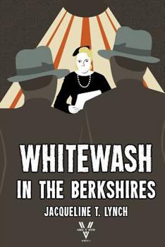 Paperback Whitewash in the Berkshires Book