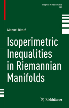 Hardcover Isoperimetric Inequalities in Riemannian Manifolds Book