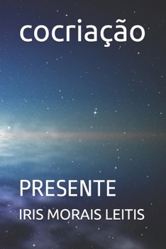 Paperback Cocriação: Presente [Portuguese] Book