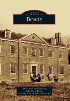 Bowie - Book  of the Images of America: Maryland