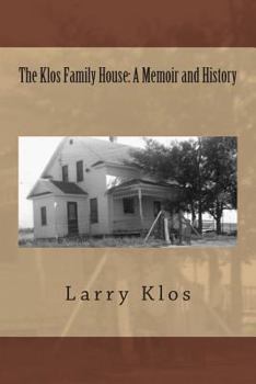 Paperback The Klos Family House: A Memoir and History Book