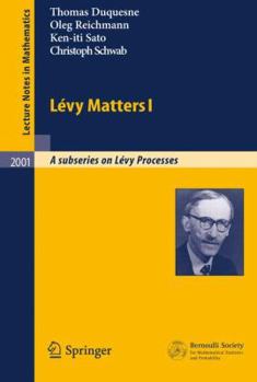 Paperback Lévy Matters I: Recent Progress in Theory and Applications: Foundations, Trees and Numerical Issues in Finance Book