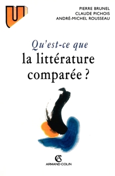 Qu'est-ce que la littérature comparée ?