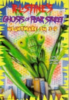 Nightmare in 3-D (Ghosts of Fear Street, #4)