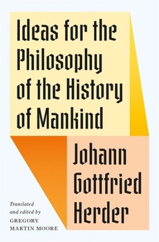 Hardcover Ideas for the Philosophy of the History of Mankind Book