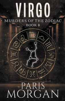 Virgo - Book #8 of the Murders of the Zodiac