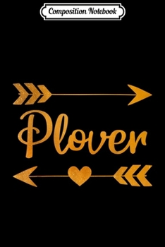 Composition Notebook: PLOVER WI WISCONSIN Funny City Home Roots USA Women Gift  Journal/Notebook Blank Lined Ruled 6x9 100 Pages