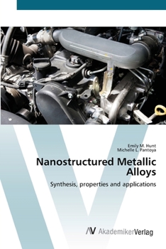 Paperback Nanostructured Metallic Alloys Book