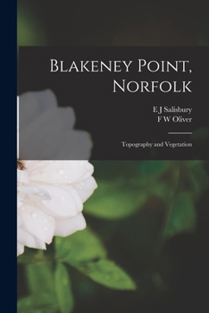 Paperback Blakeney Point, Norfolk: Topography and Vegetation Book