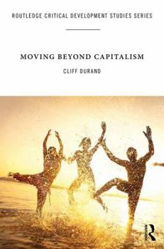 Paperback Moving Beyond Capitalism Book