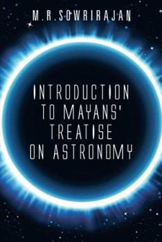 Paperback Introduction to Mayans' Treatise on Astronomy Book