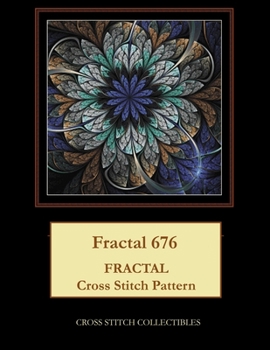 Paperback Fractal 676: Fractal Cross Stitch Pattern [Large Print] Book