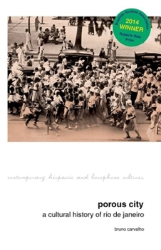 Porous City: A Cultural History of Rio de Janeiro