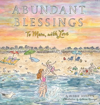 Hardcover Abundant Blessings: To Mom, with Love Book