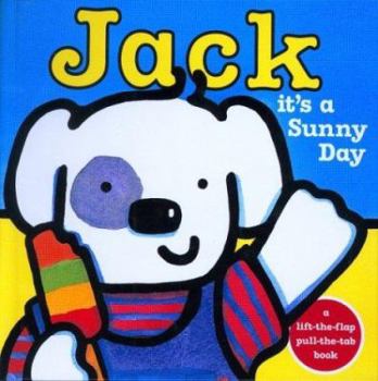 Hardcover Jack -- It's a Sunny Day! Book