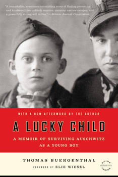 Paperback A Lucky Child: A Memoir of Surviving Auschwitz as a Young Boy Book