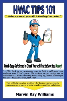 Paperback HVAC Tips 101: ...Before You Call Your A/C & Heating Contractor Book