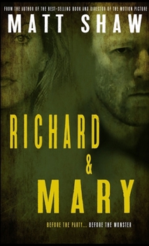 Paperback Richard & Mary: The Prequel to Extreme Horror "MONSTER" Book