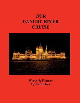 Paperback Our Danube River Cruise Book