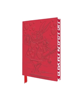 Alice's Adventures in Wonderland: White Rabbit Artisan Art Pocket Notebook (Flame Tree Journals)