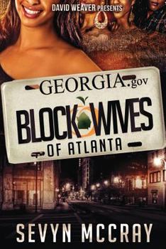 Paperback The Block Wives of Atlanta Book