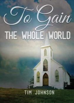 Paperback To Gain the Whole World Book