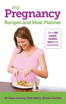 Paperback My Pregnancy Recipes and Meal Planner Book