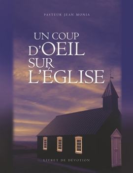 Paperback Un Coup d'Oeil Sur l'Église [French] Book