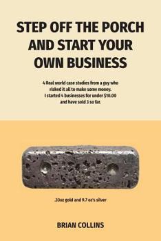 Paperback Step off the porch and start your own Business: Step off the porch and start your own Business Book