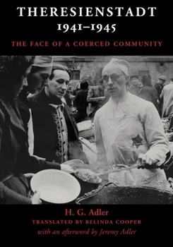 Paperback Theresienstadt 1941-1945: The Face of a Coerced Community Book