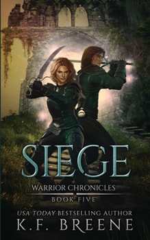Paperback Siege (Warrior Chronicles #5) Book