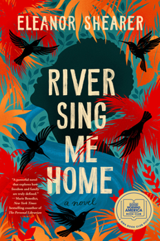 Hardcover River Sing Me Home: A GMA Book Club Pick (a Novel) Book