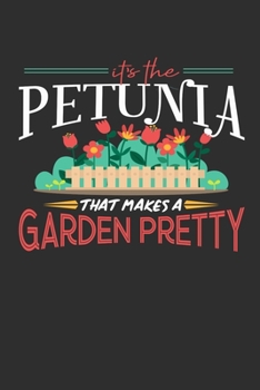 Its The Petunia That Makes A Garden Pretty: Personal Planner 24 month 100 page 6 x 9 Dated Calendar Notebook For 2020-2021 Academic Year