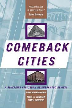 Paperback Comeback Cities: A Blueprint for Urban Neighborhood Revival Book