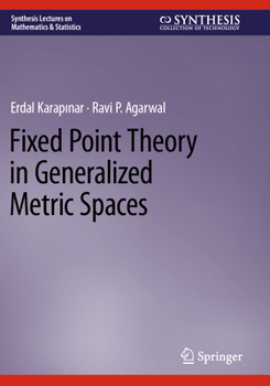 Paperback Fixed Point Theory in Generalized Metric Spaces Book