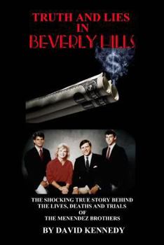 Paperback Truth and Lies In Beverly Hills Book