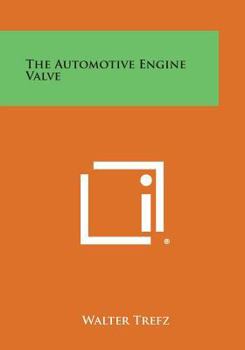 Paperback The Automotive Engine Valve Book