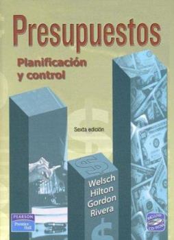 Paperback Presupuestos. Planificacion y Control - 6b: Edicion (Spanish Edition) [Spanish] Book