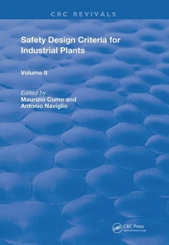 Paperback Safety Design Criteria for Industrial Plants: Volume 2 Book