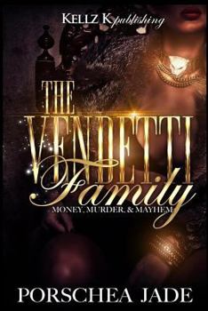 Paperback The Vendetti Family: Money, Murder, Mayhem Book