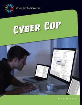 Cyber Cop - Book  of the Cool STEAM Careers