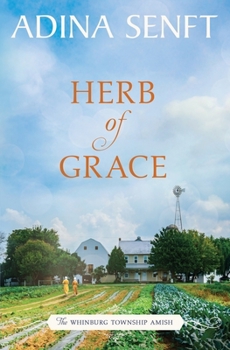 Herb of Grace - Book #1 of the Healing Grace