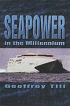 Hardcover Seapower at the millennium Book