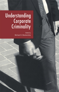 Hardcover Understanding Corporate Criminality Book