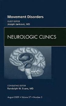 Hardcover Movement Disorders, an Issue of Neurologic Clinics: Volume 27-3 Book