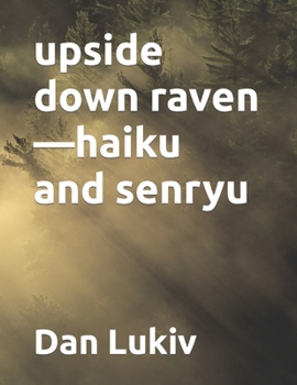 Paperback upside down raven-haiku and senryu Book